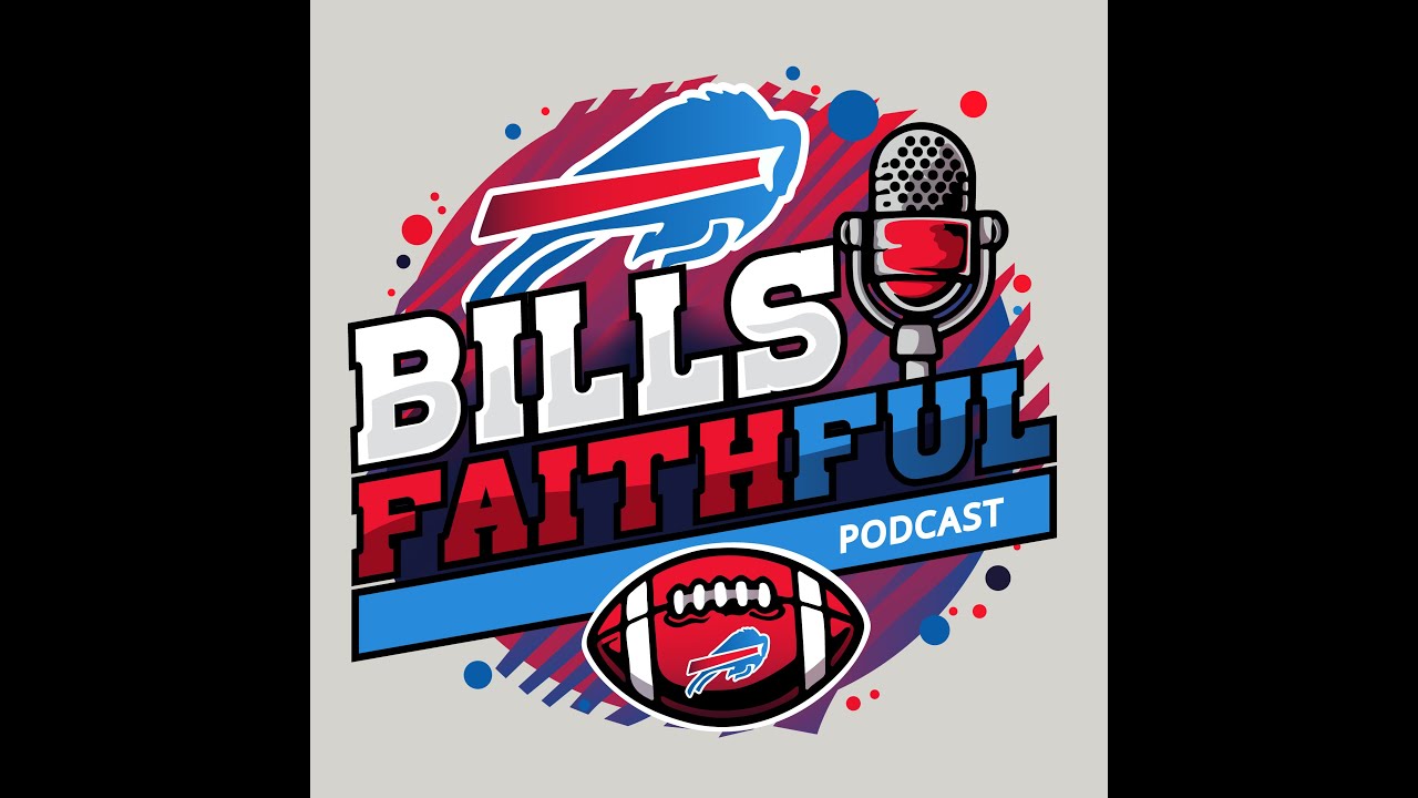 Bills Faithful Podcast - Episode #1