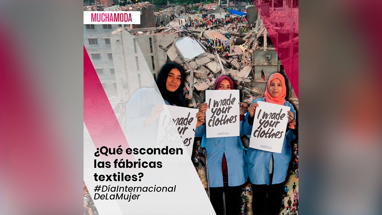 Mucha Moda: &iquest;Sabes en qu&eacute; condiciones se confecciona la ropa que usas?