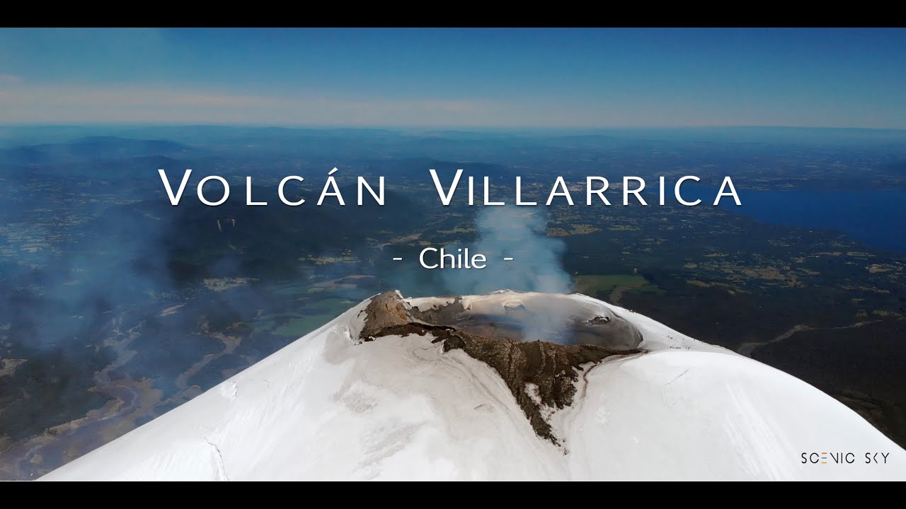 Volcán Villarrica, Chile. Drone film by Scenic Sky 2018