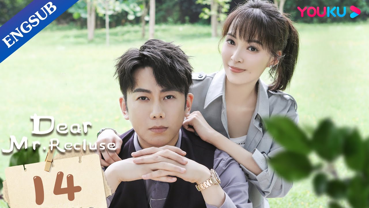 [Dear Mr. Recluse] EP14 | Romance Drama | Tang Min/Chen Jingke | YOUKU