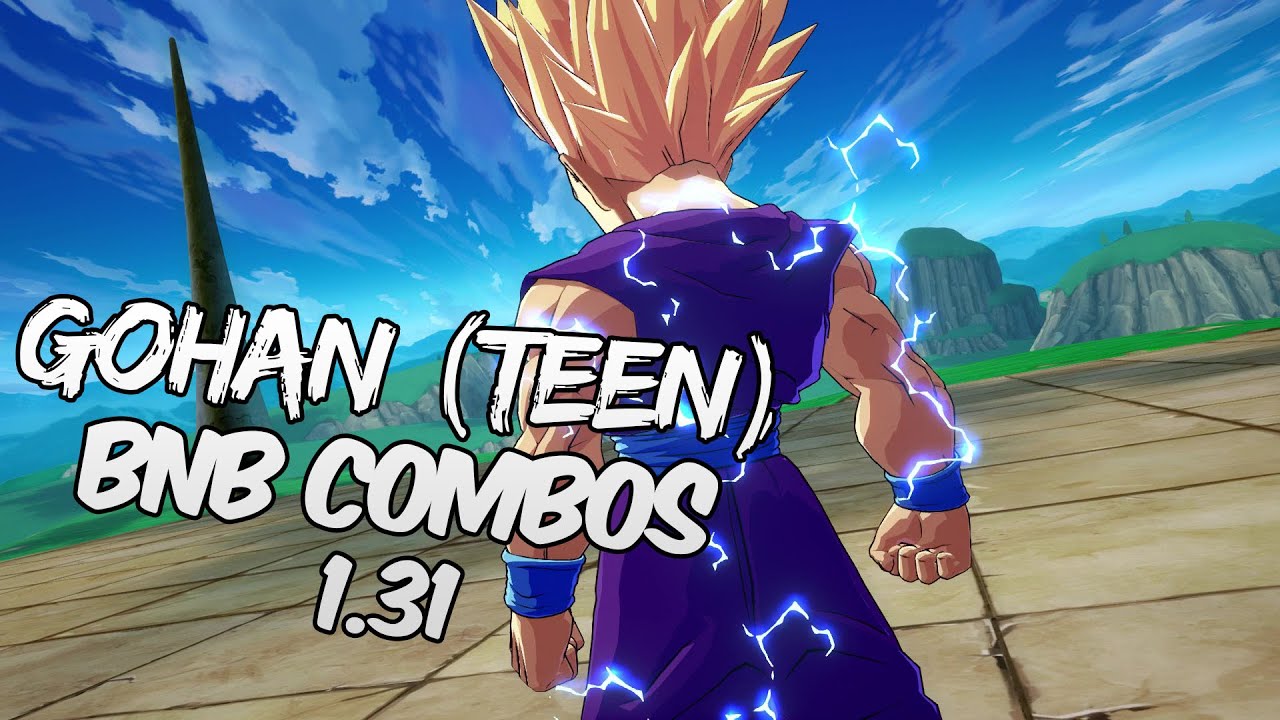 [OUTDATED] DBFZ 1.31 Gohan (Teen) BnB  / Advanced Combos | DRAGON Ball FighterZ