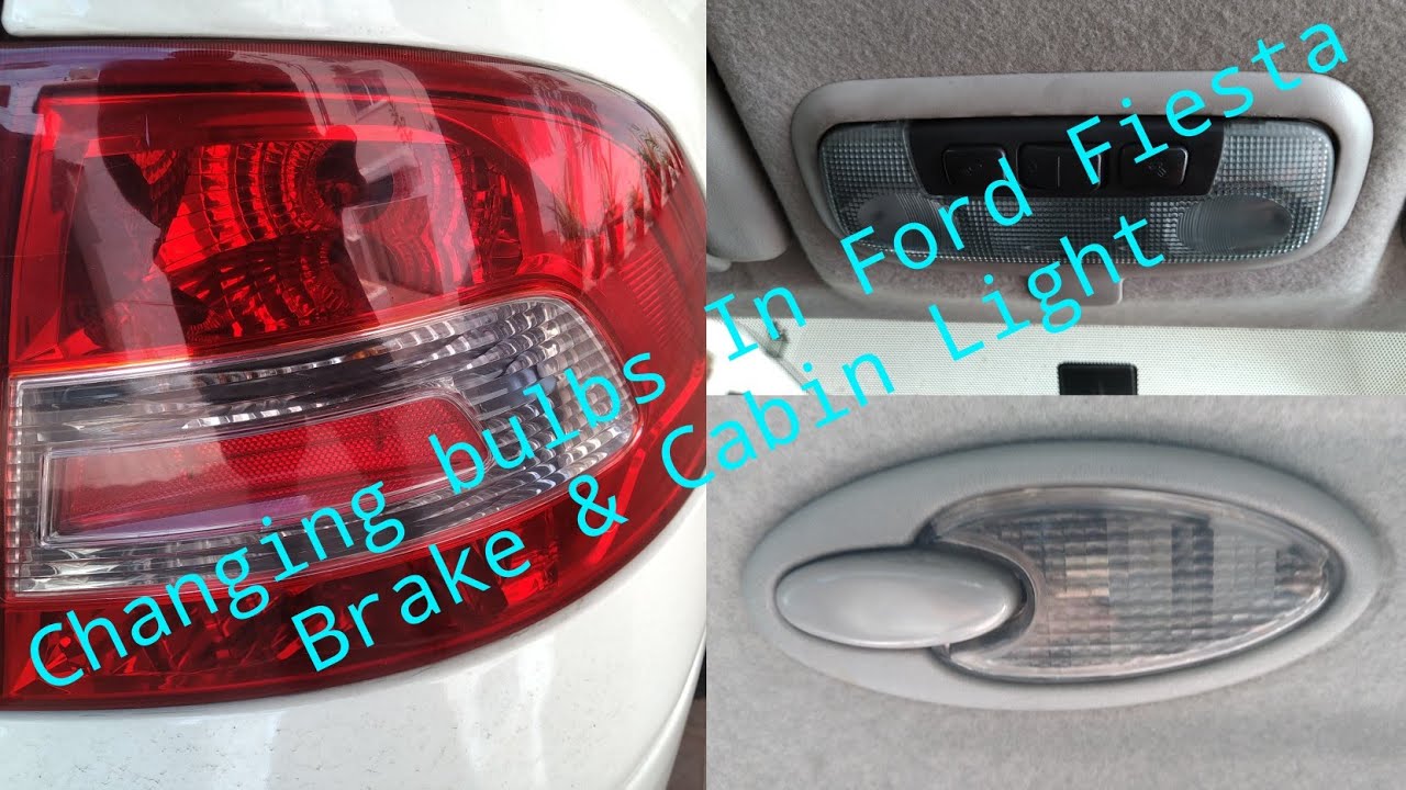 Ford Fiesta Classic 1.4 Tdci 2012 Model | Changing Brake Light Bulb | Interior Cabin Light Bulbs