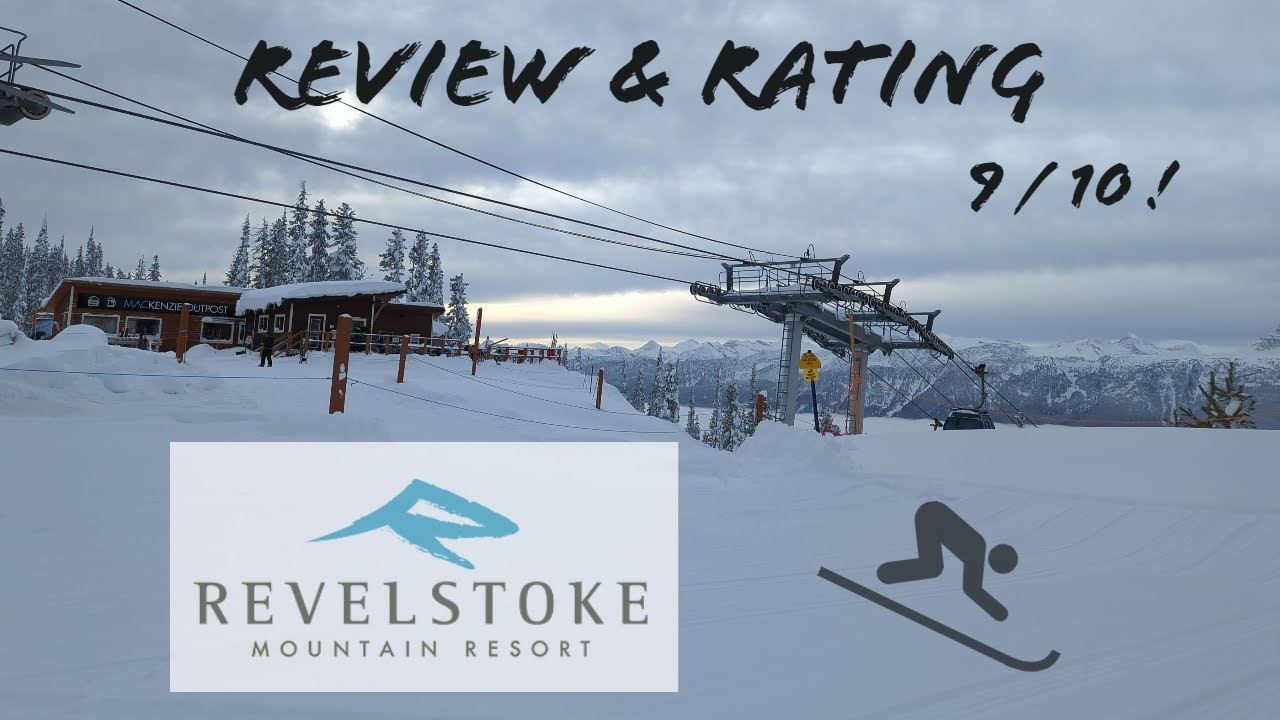 Revelstoke Ski Resort Review & Rating