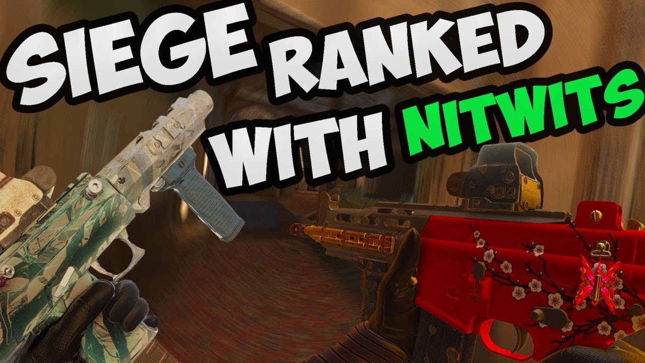 Siege Ranked With Actual Nitwits