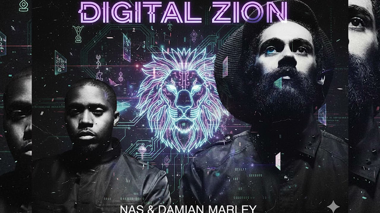 Nas & Damian Marley - Digital Zion | Ancestors Now