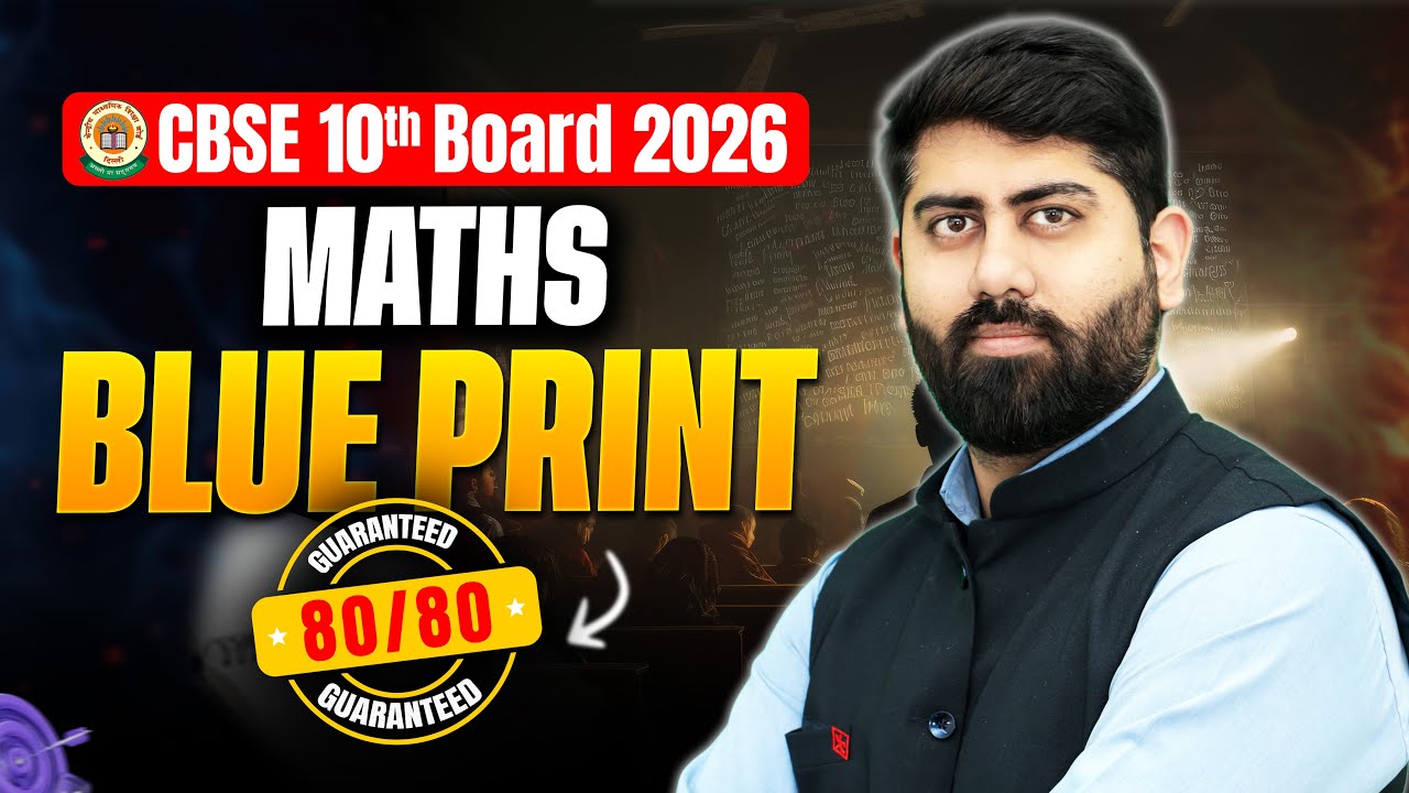🔴MATHS BLUE PRINT | CBSE 10th Board 2026 | 80/80🔥| Motion Olympiad 