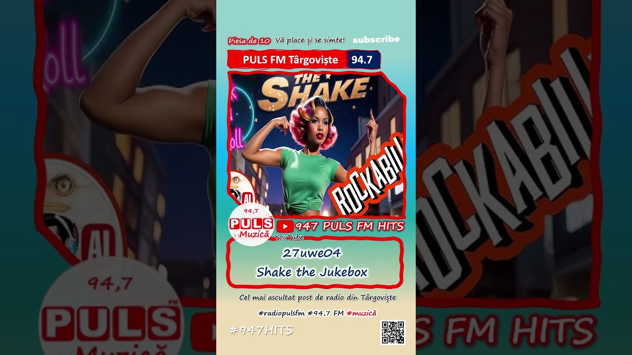 Asculți la PULS FM: 27uwe04 - Shake the Jukebox 