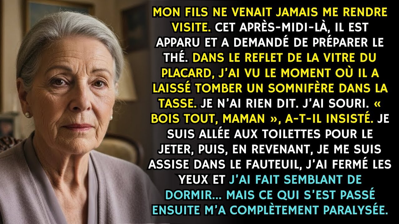 Mon fils a mis un somnifère dans mon thé. J’ai fait semblant de boire… et j’ai tout vu en silence...