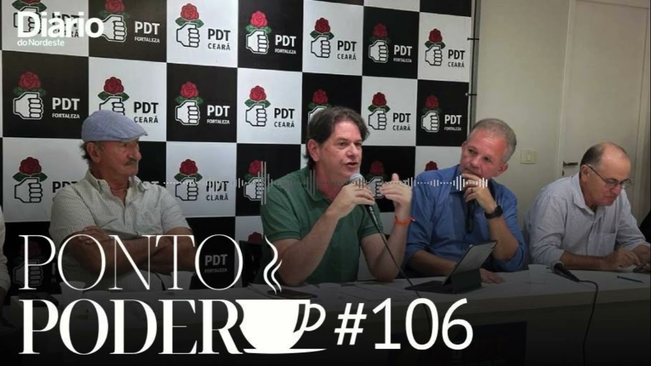 PontoPoder Cafezinho #106 | Guerra entre Cid Gomes e André Figueiredo implode PDT no Ceará
