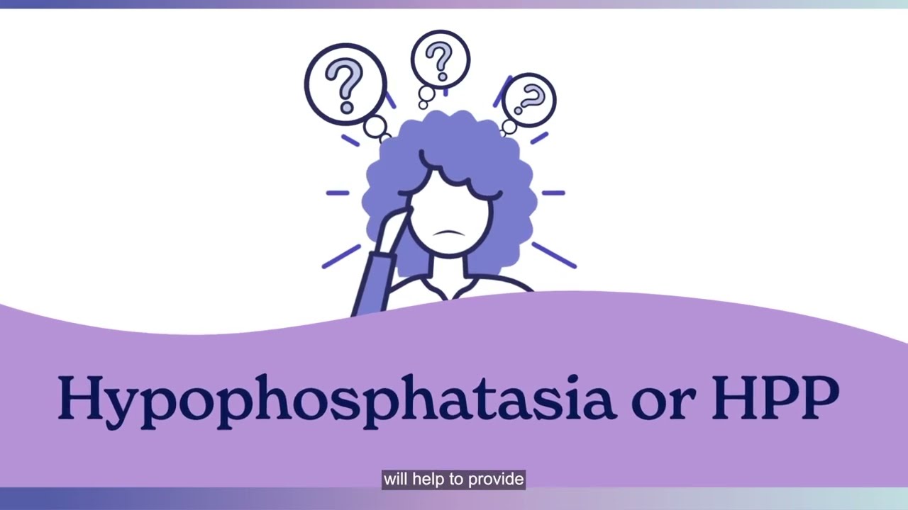 HPP or Hypophosphatasia