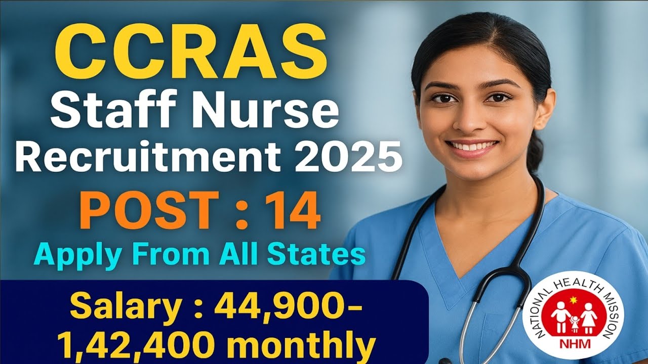 CCRAS Staff Nurse Recruitment 2025 | CCRAS | Staff Nurse | Vacancy 2025 | Nursing Job 2025