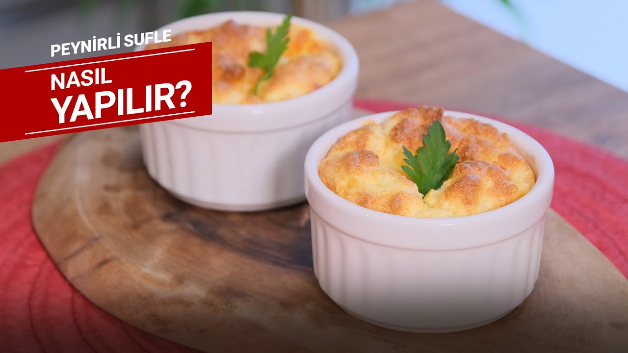 Peynirli Sufle Nasıl Yapılır?