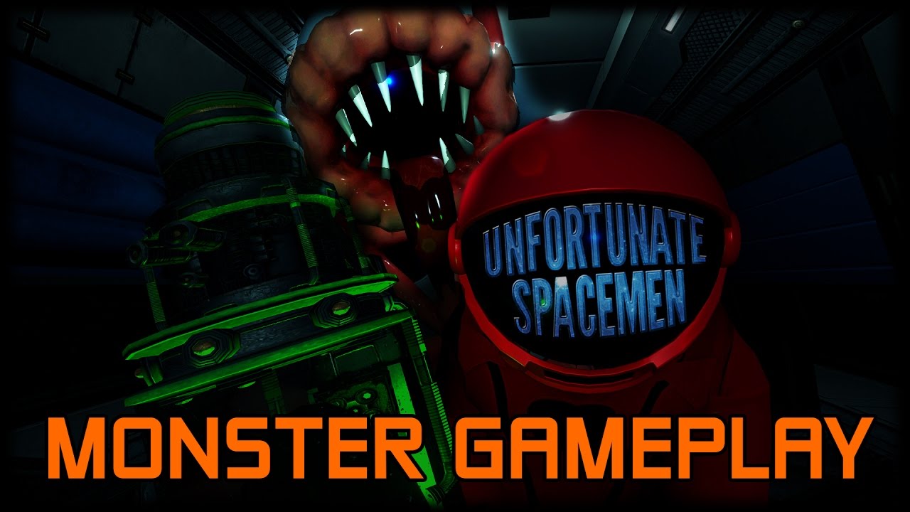 Monster Gameplay 2017 - Unfortunate Spacemen