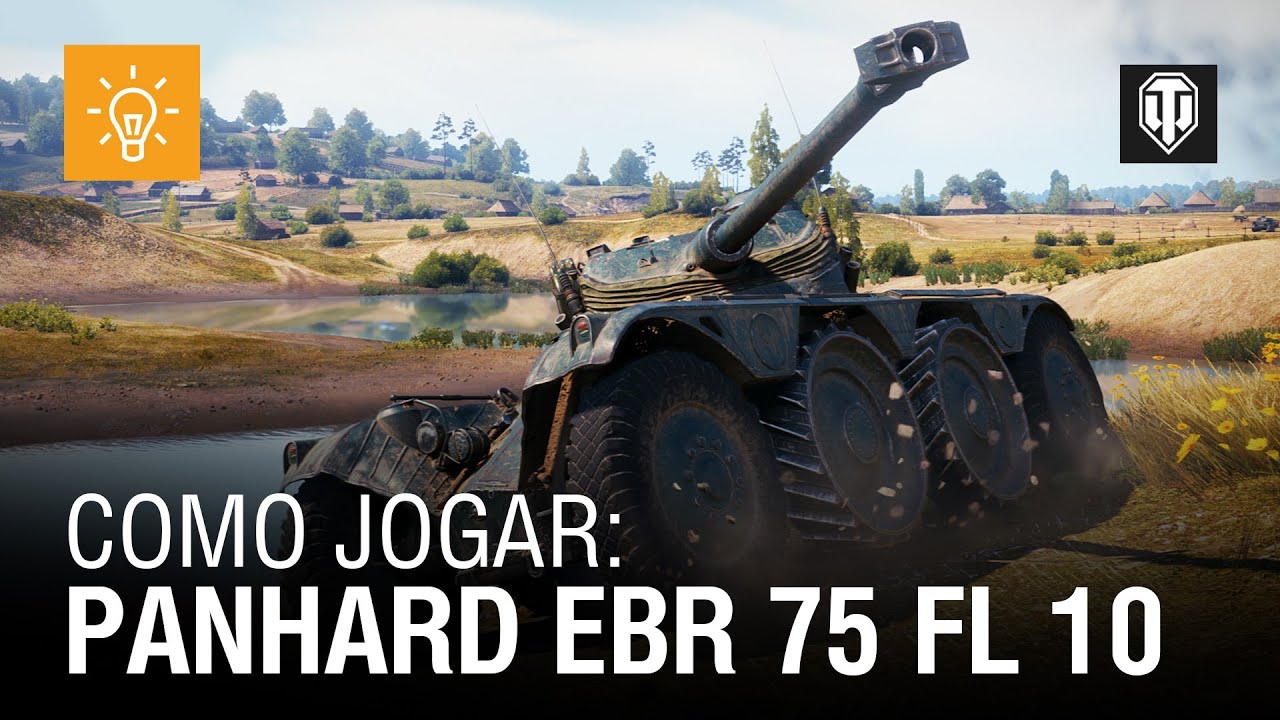 Como Jogar: Panhard EBR 75 (FL10). Rodas não são esteiras!
