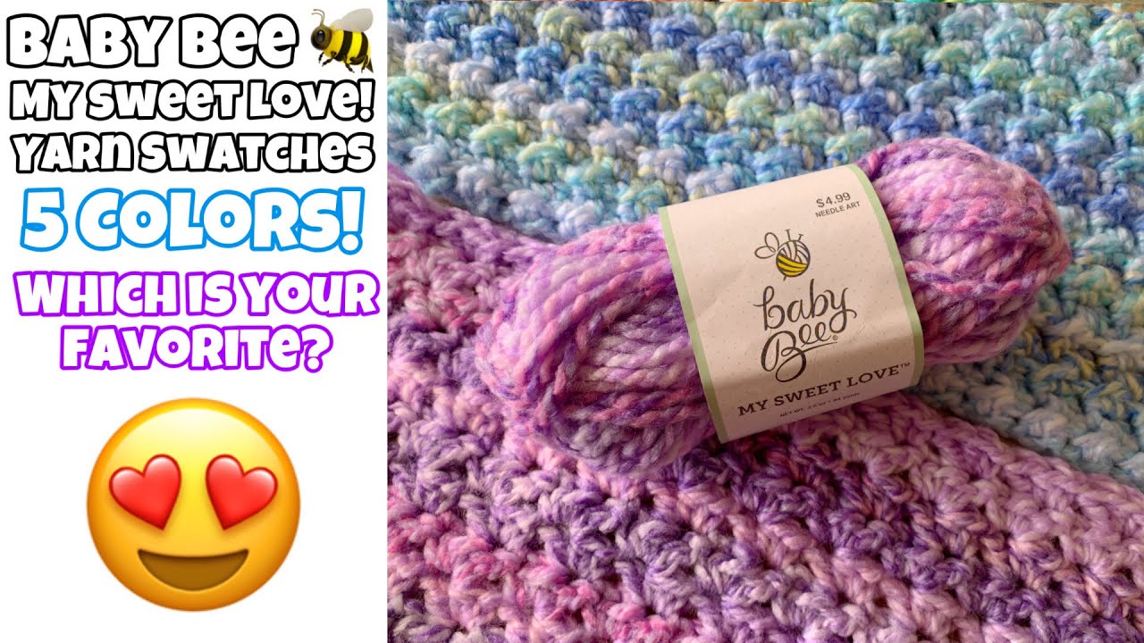 Yarn Swatch Time!!   Hobby Lobby Baby Bee MY SWEET LOVE yarn