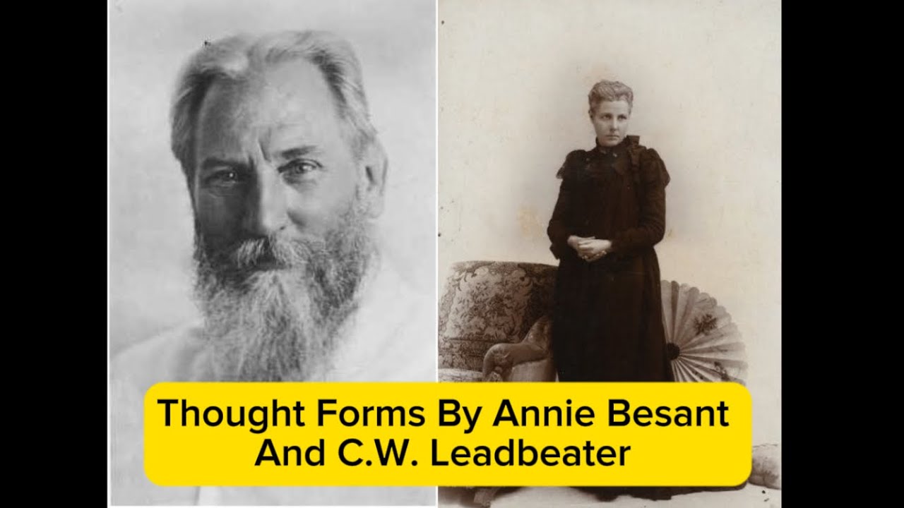 Thought Forms by Annie Besant and C.W. Leadbeater with Illistrations *audiobook
