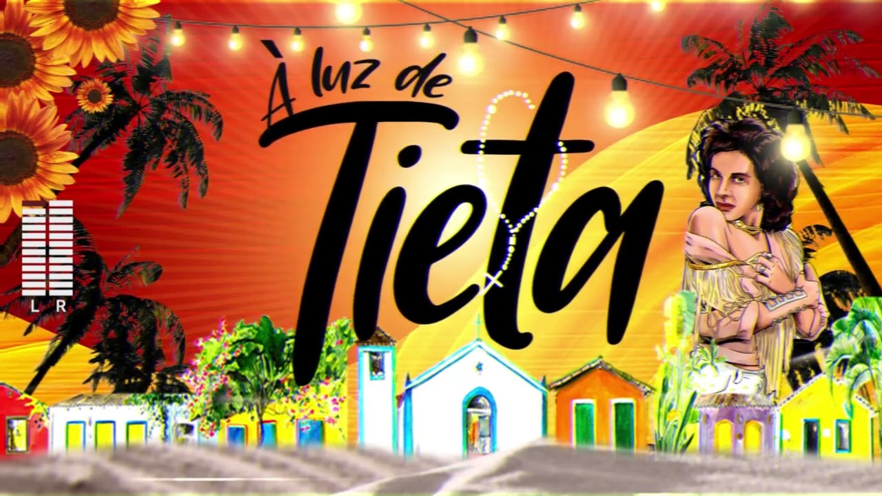 À Luz de Tieta - Rainha (JUNINA LUMIAR 2023)
