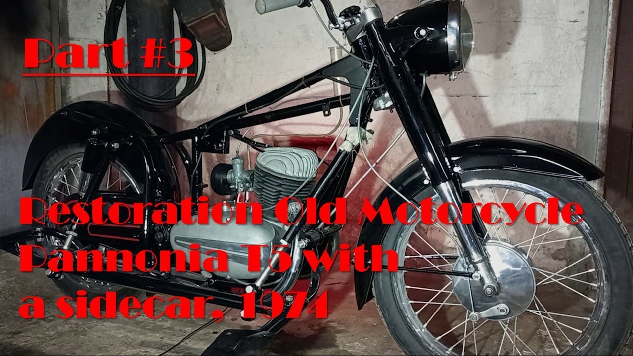 Part #3. Restoration Old Motorcycle Pannonia T5 with a sidecar, 1974