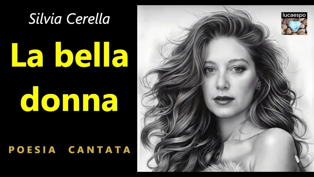Silvia Cerella - La bella donna - poesia cantata originale musica di lucaespo #poesia #poesiacantata