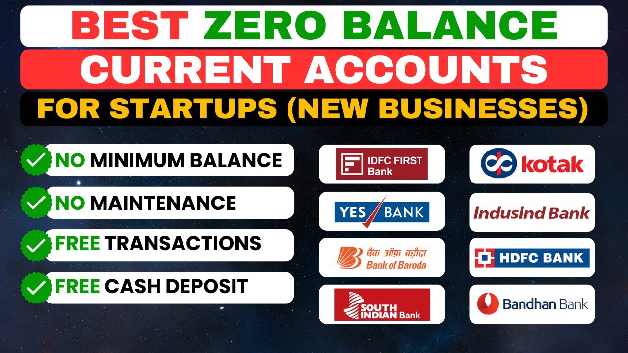 Best Zero Balance Current Account For Startups | Best Current Account For New Business