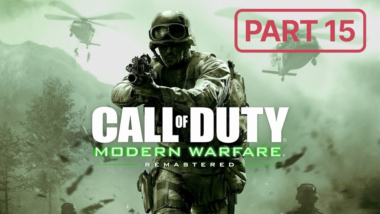 COD4 MW: Son’s Walkthrough Mission 15: “All In”