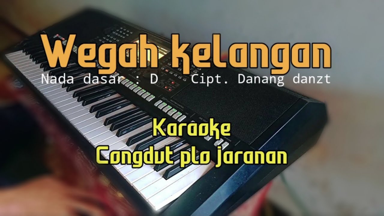 Wegah kelangan - Karaoke koplo jaranan