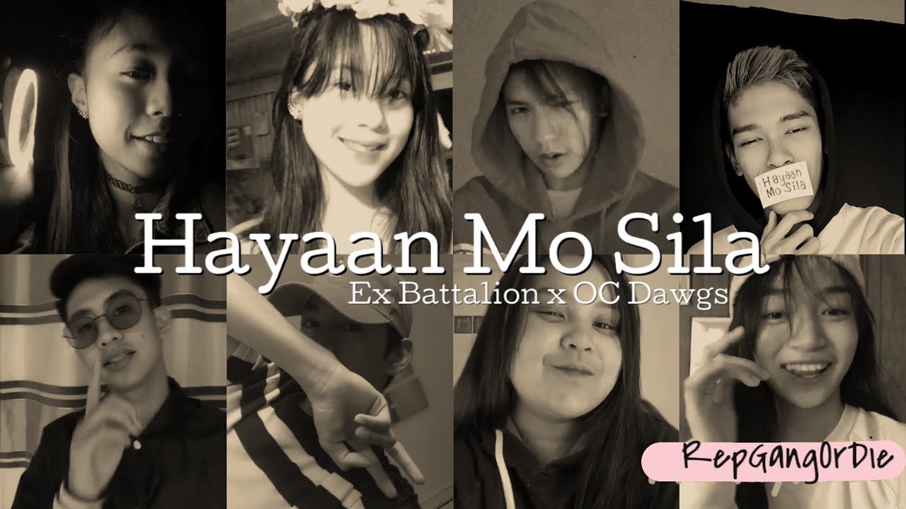 Hayaan Mo Sila - Ex Battalion ft OC Dawgs [Musical.ly Cover]