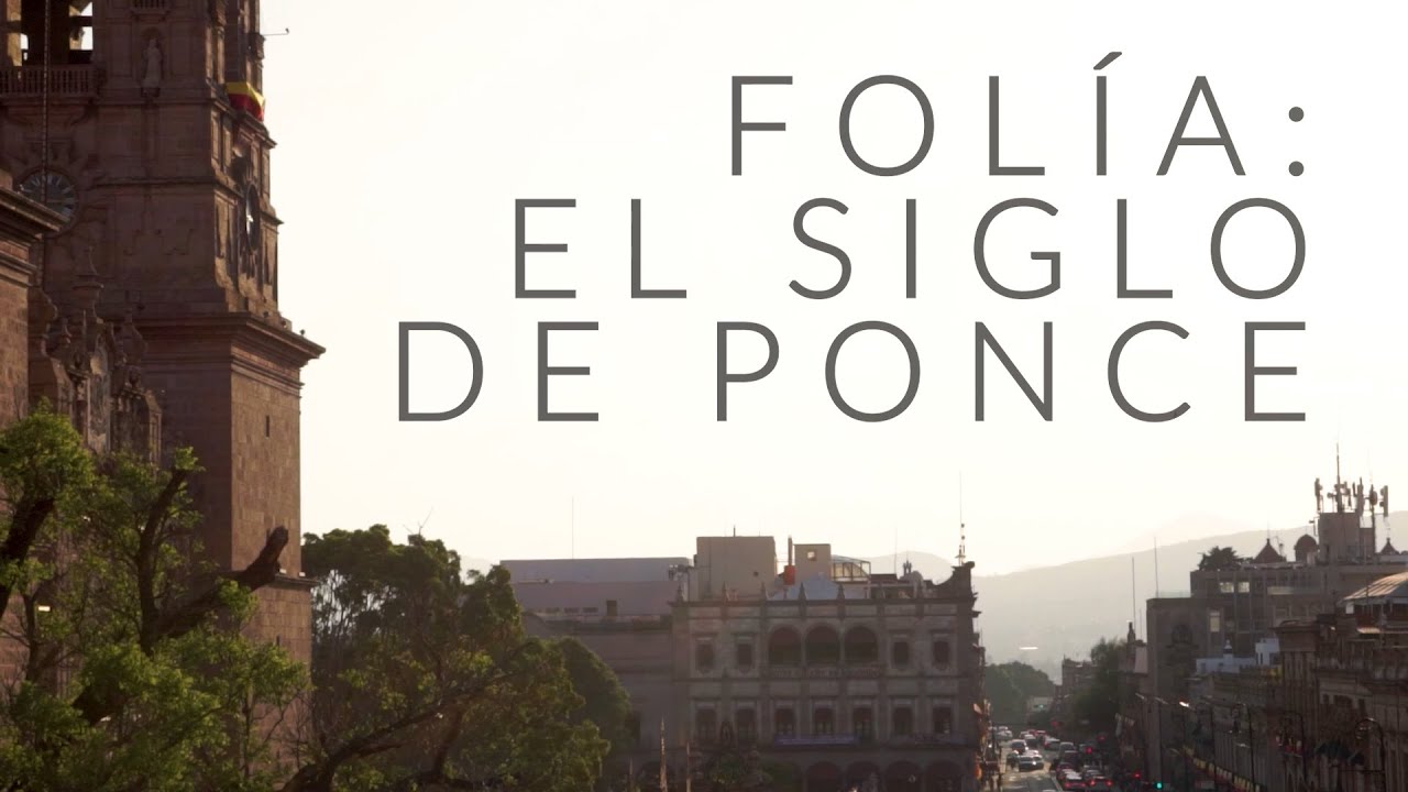 Variaciones sobre la Folía de España y Fuga - Manuel M. Ponce (Daniel Olmos)