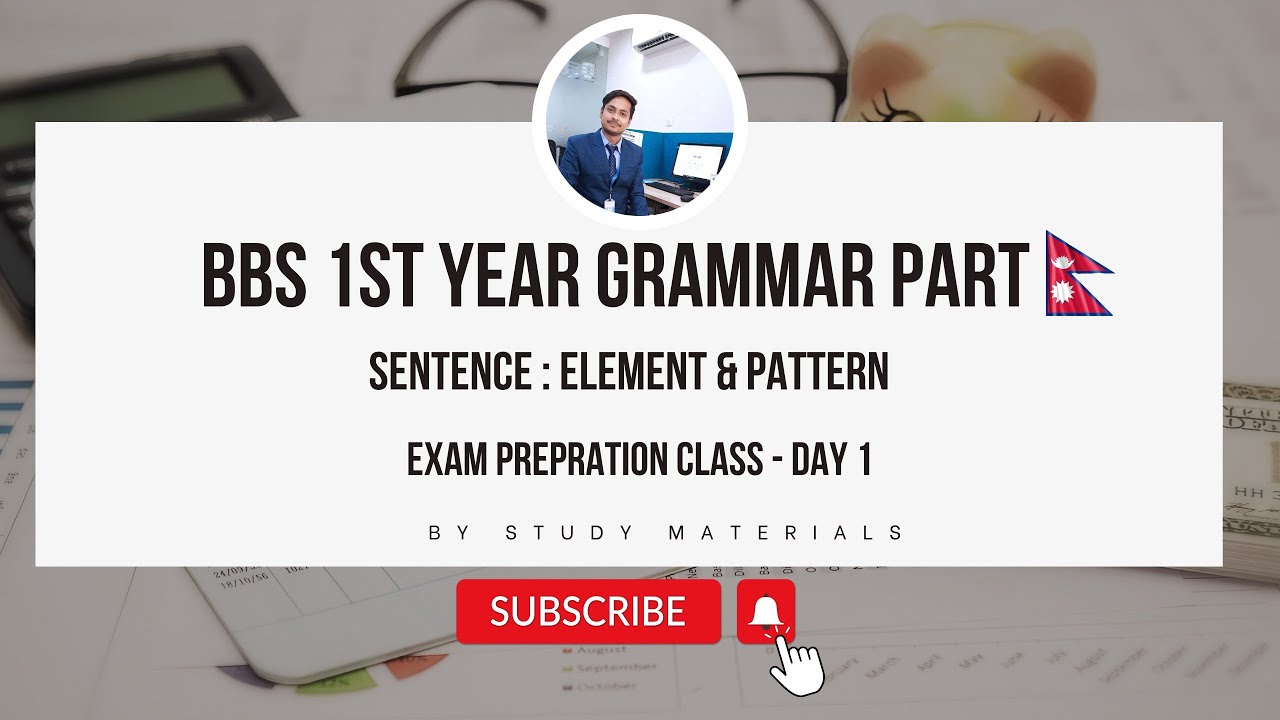 Sentences its elements and pattern - Grammar Part