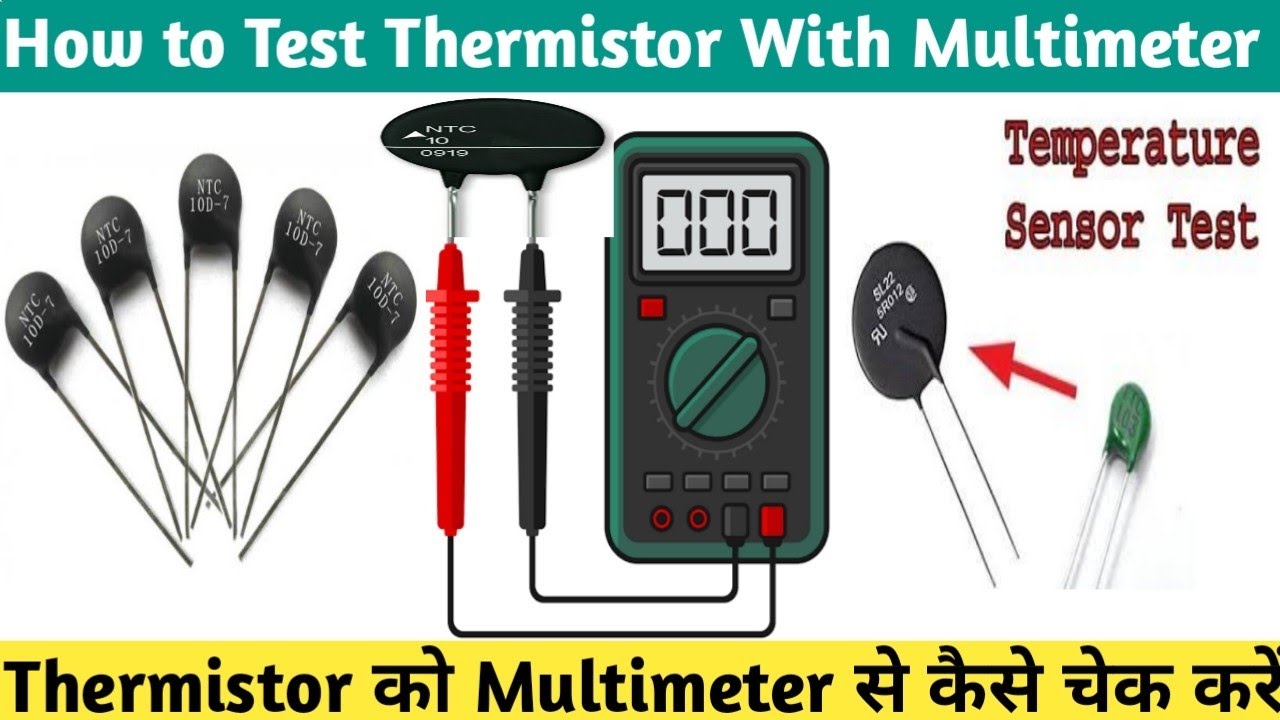How to Test Thermistor with Multimeter । Temperature Sensor Testing । PTC & NTC Thermistor Test.