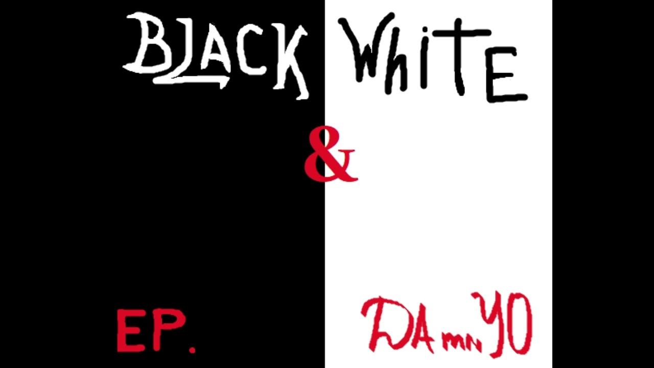 Black & White