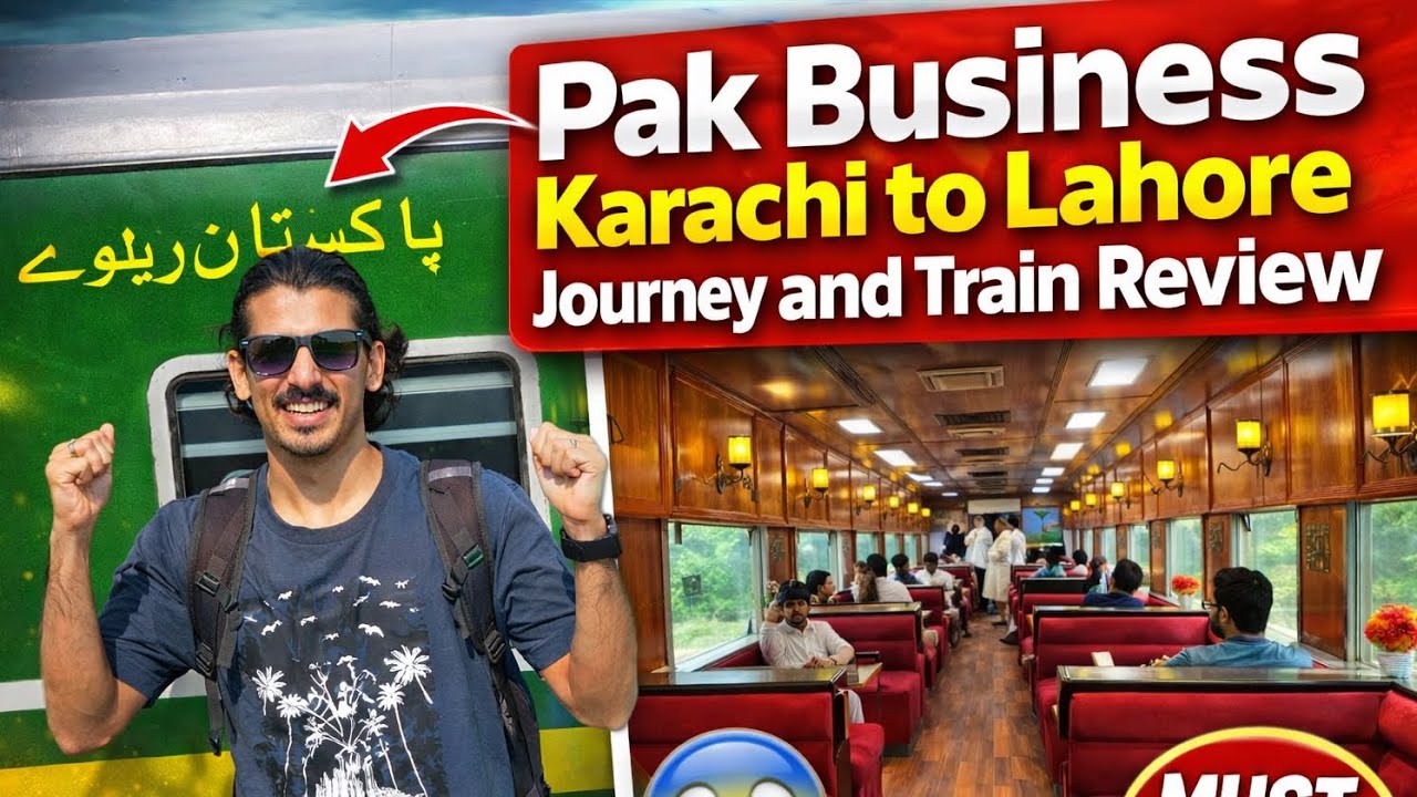 Pak Business Train Review 🚆 | Karachi to Lahore New Luxury Journey 2025