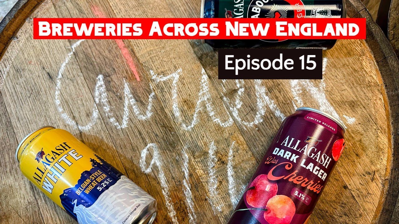 Breweries Across New England - Allagash Brewing - Portland Maine
