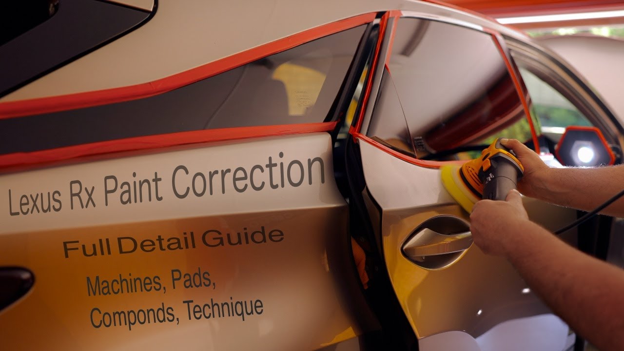 Lexus Rx Paint Correction: Full Detail Guide (vlog63)