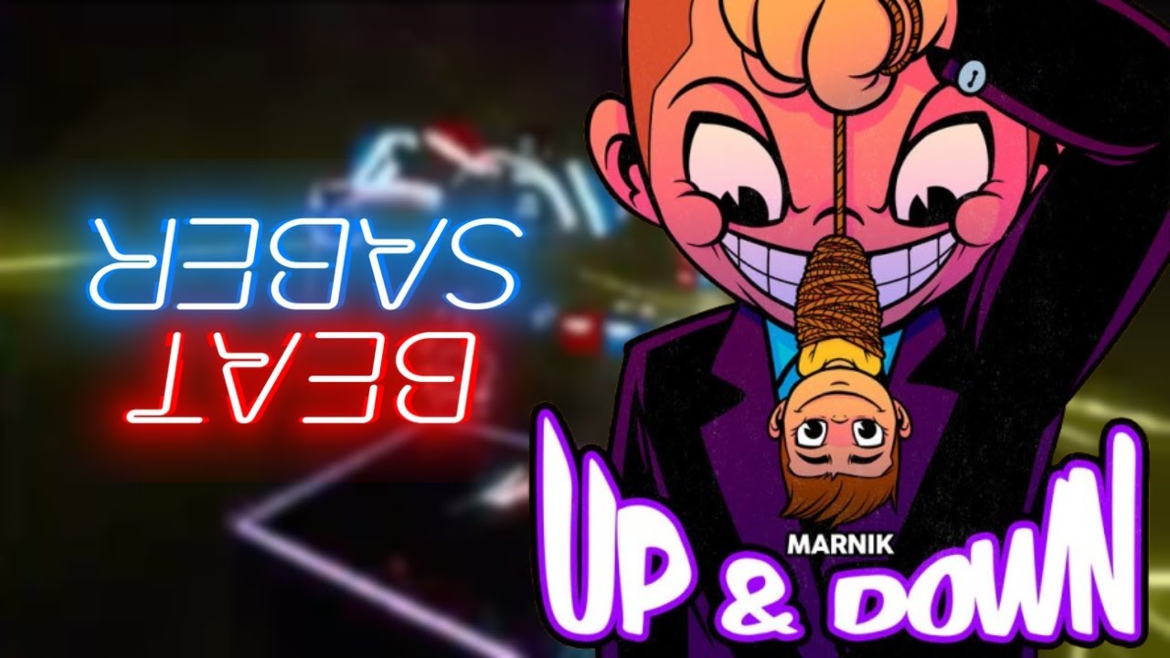 Beat Saber | Up & Down by Marnik