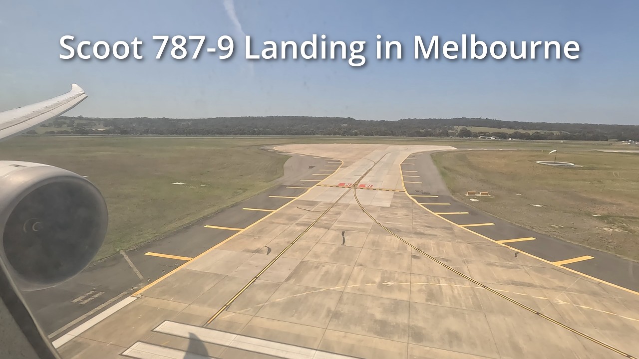Scoot 787-9 Landing in Melbourne (MEL)