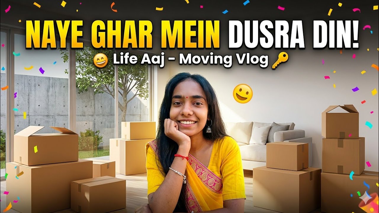 Naye ghar mai Dusra din  #LifeAaj#NewHomeVlog#GrihaPravesh#HomeShiftingVlog#NewBeginning#DreamHome