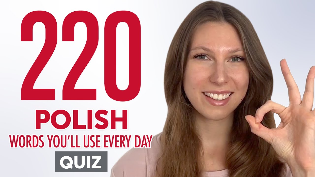 Quiz | 220 Polish Words You'll Use Every Day - Basic Vocabulary #62