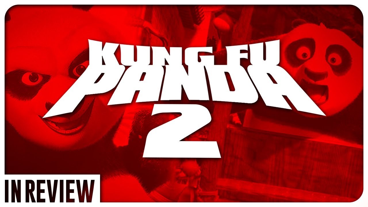Kung Fu Panda 2 In Review - Every Kung Fu Panda Movie Ranked & Recapped