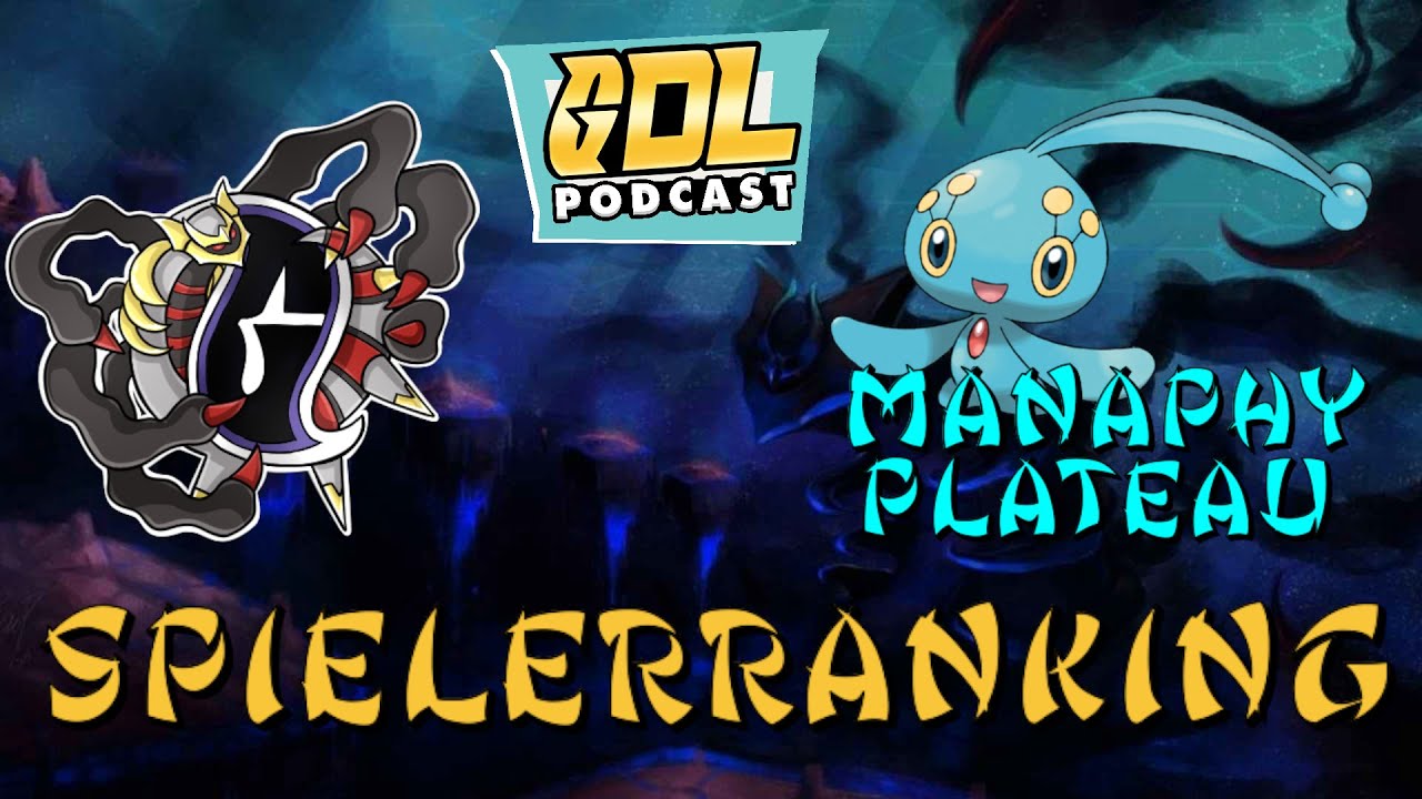GDL S12 | Manaphy Plateau | Spielerranking