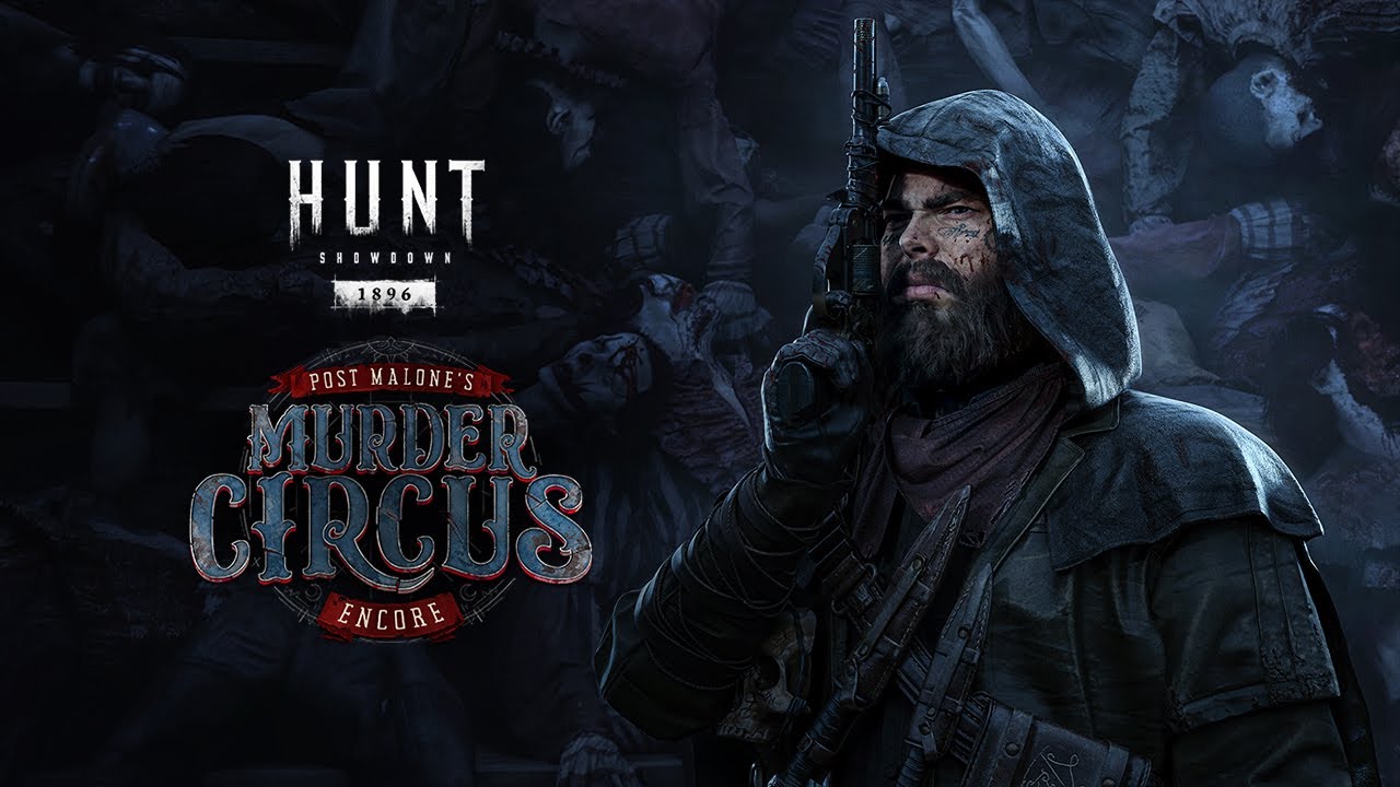 Hunt Showdown  ивент цирка второго на бис малон.Последние недели ивента малон.Давно не играл.