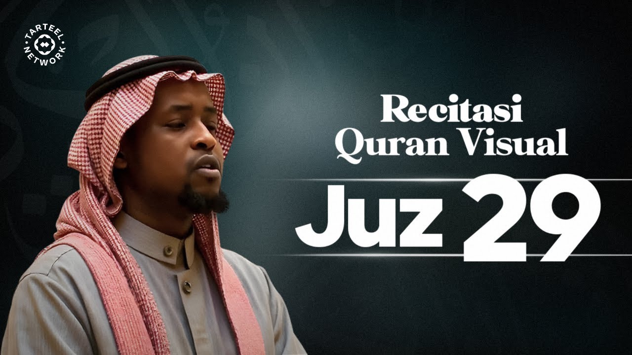 Juz 29 | Lantunan Quran Penenang Hati | Pelindung dari siksa kubur | جزء تبارك
