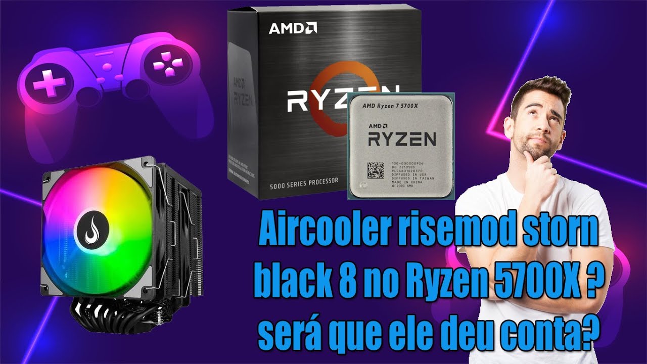 Testando ryzen 5700x com air cooler rise mode storm 8 black rgb
