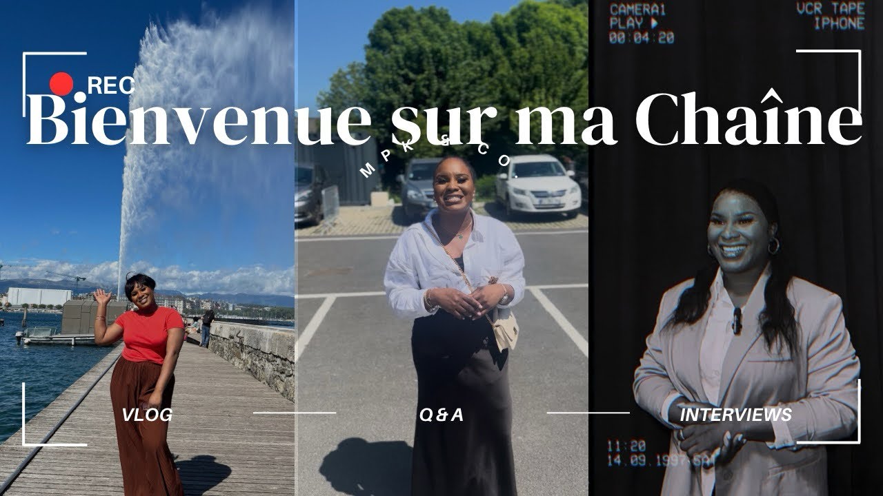 Bienvenue sur ma chaîne 