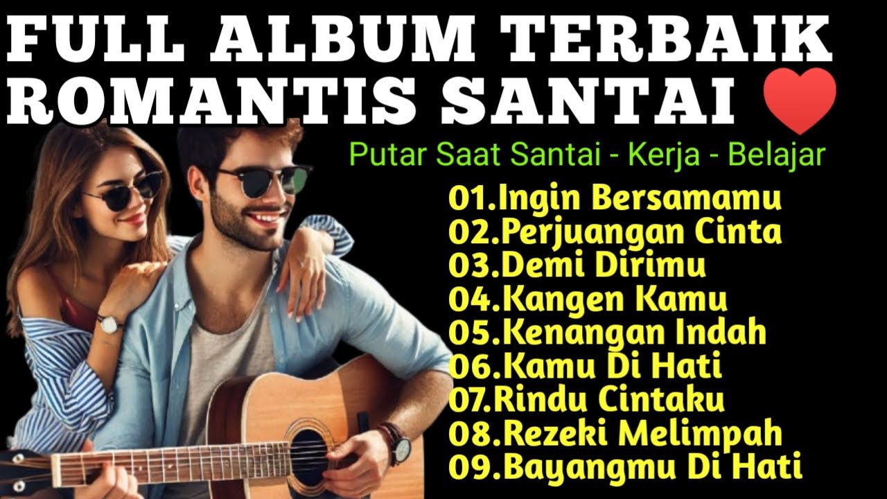 Lagu Baper ,Lagu Manja BIKIN SALTING 😭 Full Album Romantis Santai 💘 Viral Di Tiktok,Pas Santai Kerja