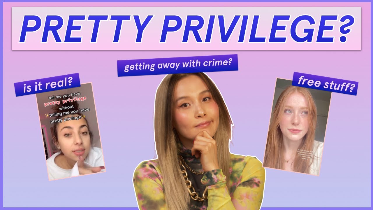Is pretty privilege real? 🤔