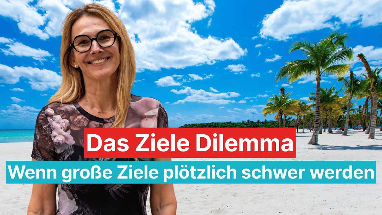 Das Ziele-Dilemma
