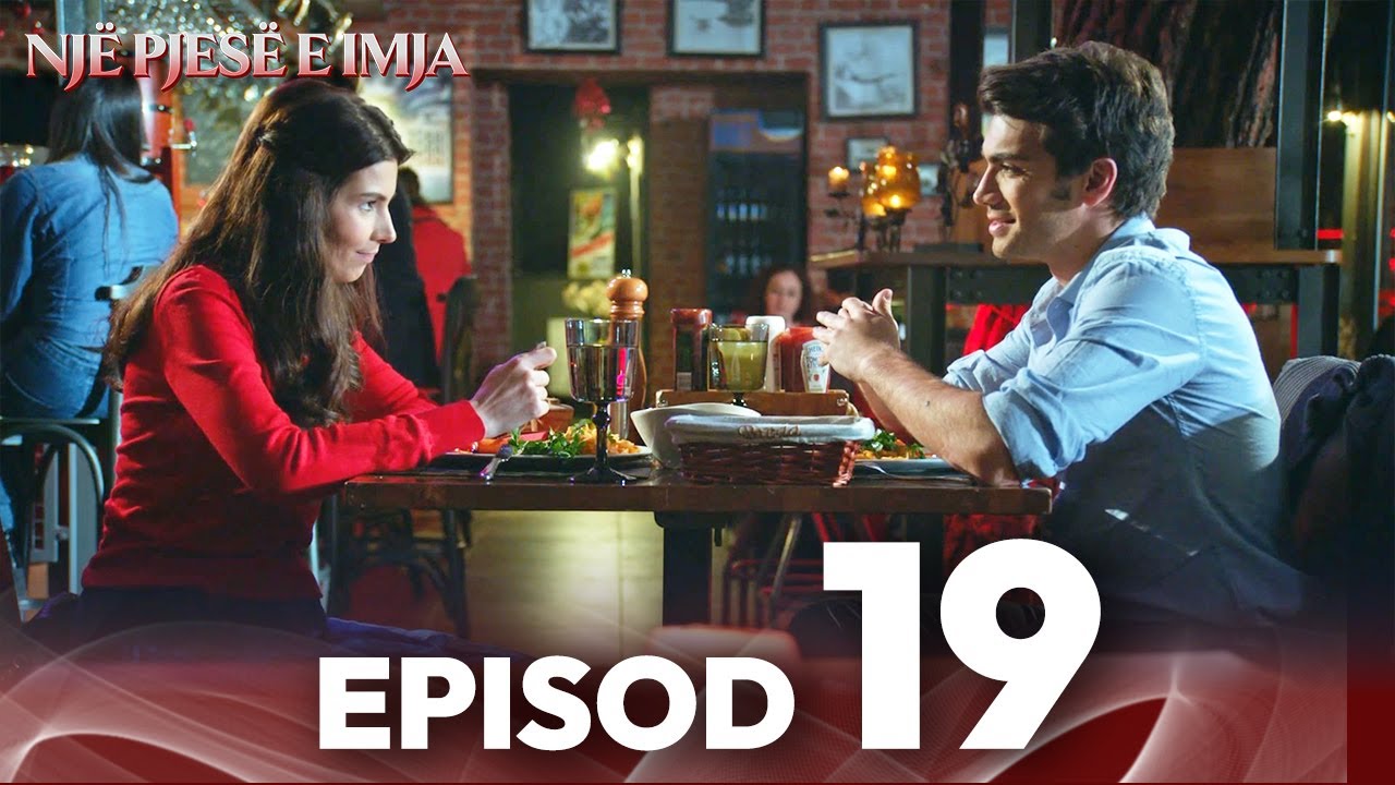 Episod 19 | Një pjesë e imja | Me titra shqip | Kaderimin Yazildigi Gun