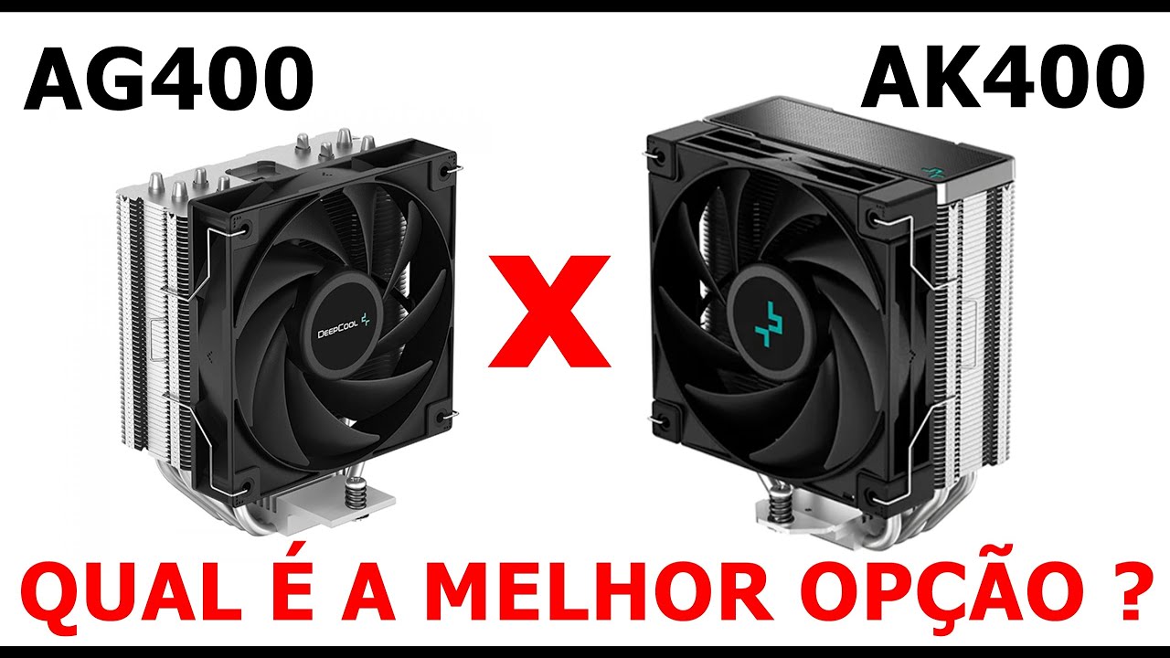 AG 400 VS AK 400 ! QUAL  O  MELHOR  CPU  COOLER  DA  DEEPCOOL  DO  MOMENTO  ?