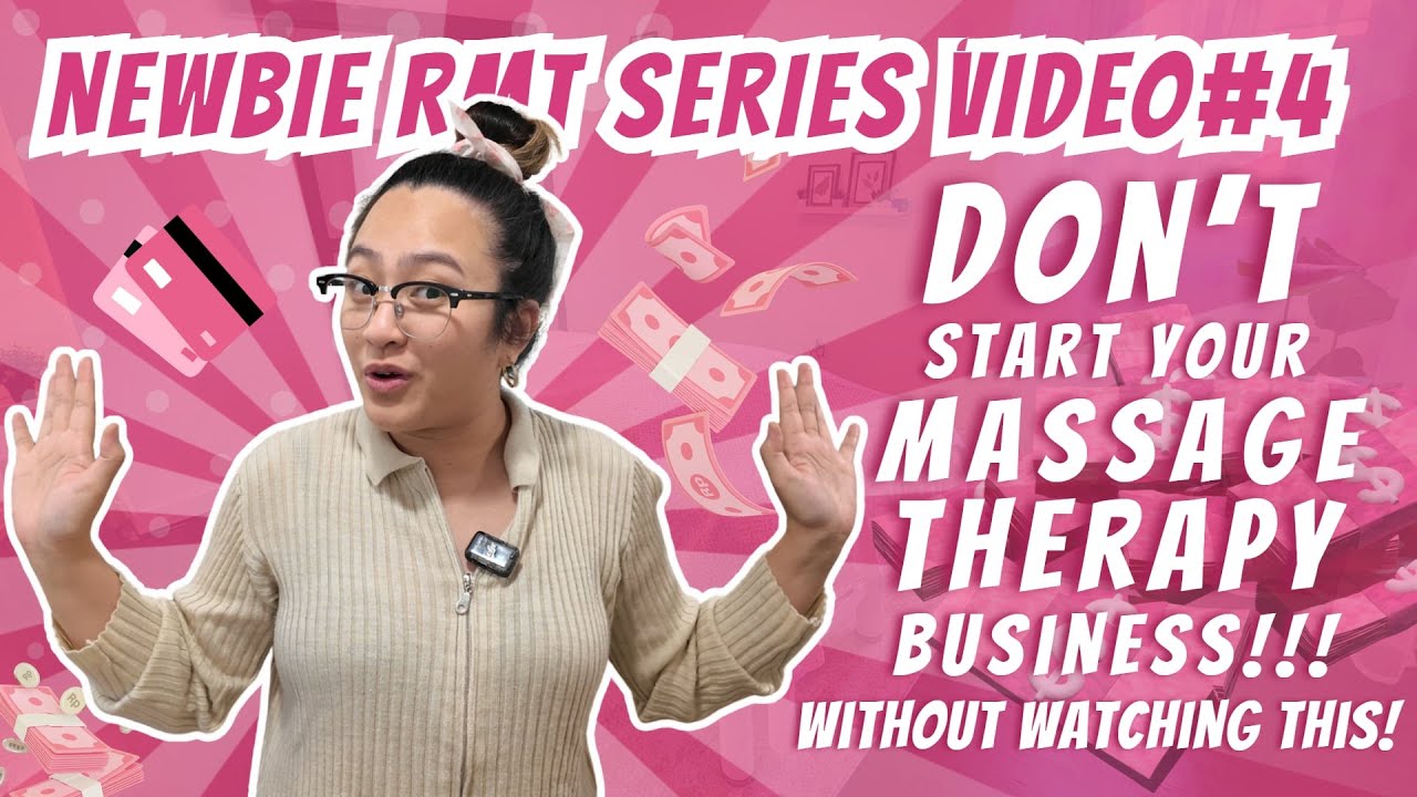 Don’t Start Your Massage Business Without Watching This! | Newbie RMT Series – Episode 4